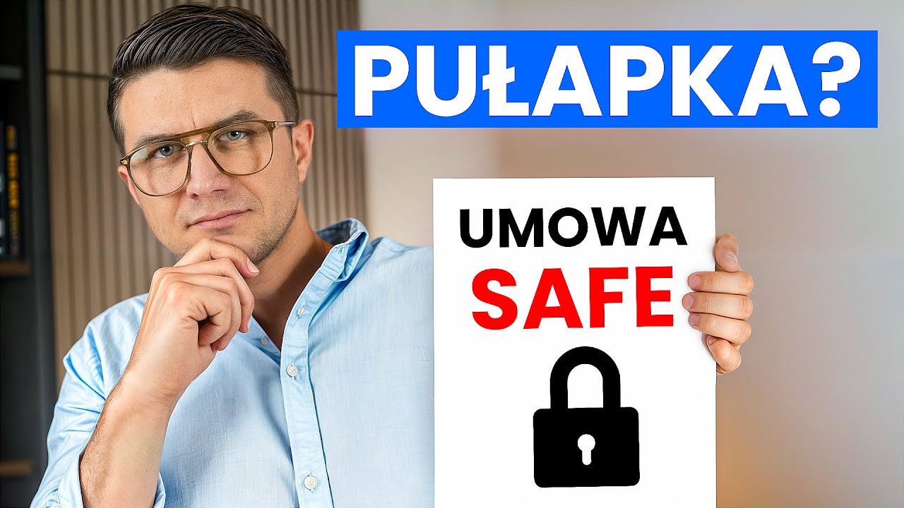 Finansowanie startupu - Co to umowa SAFE i jak uniknąć pułapek?