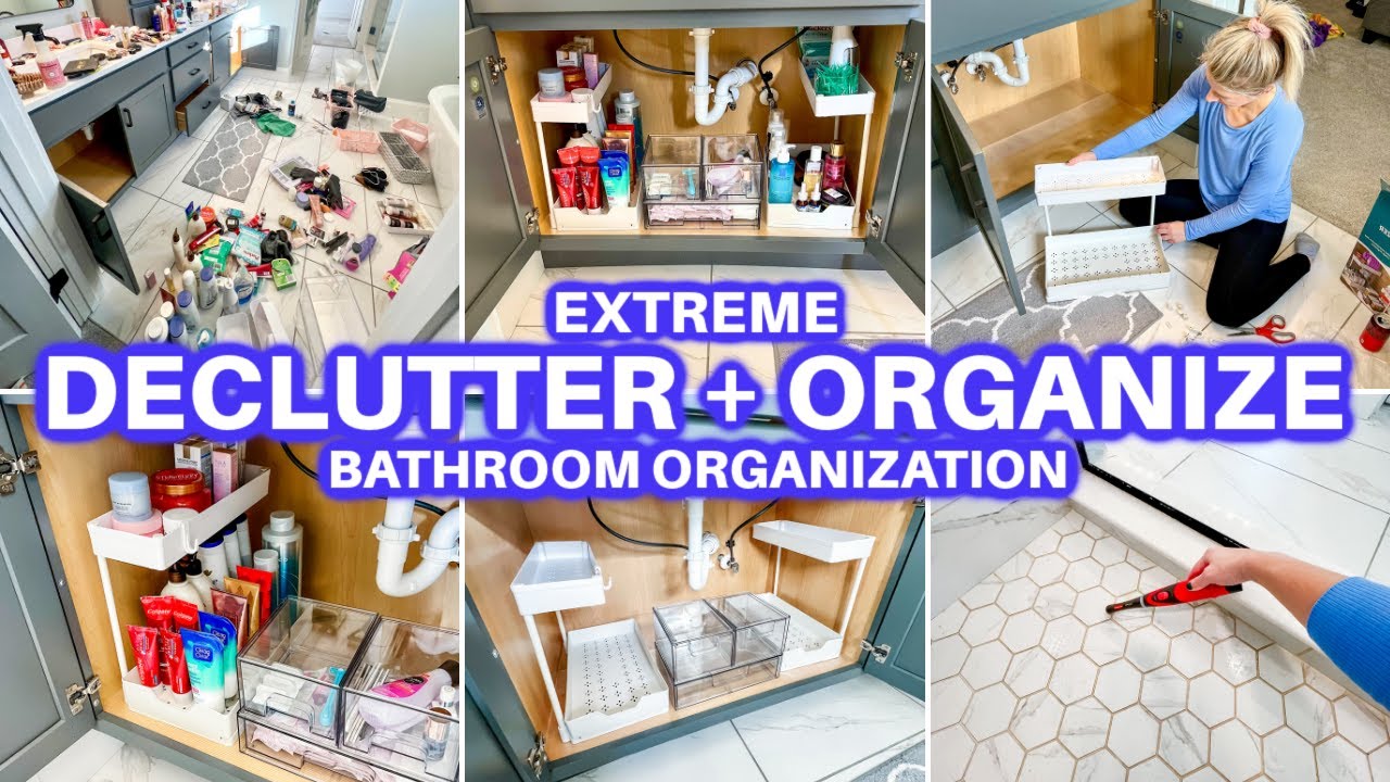 EXTREME CLEAN WITH ME DECLUTTER ORGANIZE BATHROOM ORGANIZATION | CLEANING MOTIVATION| NEW YEAR RESET