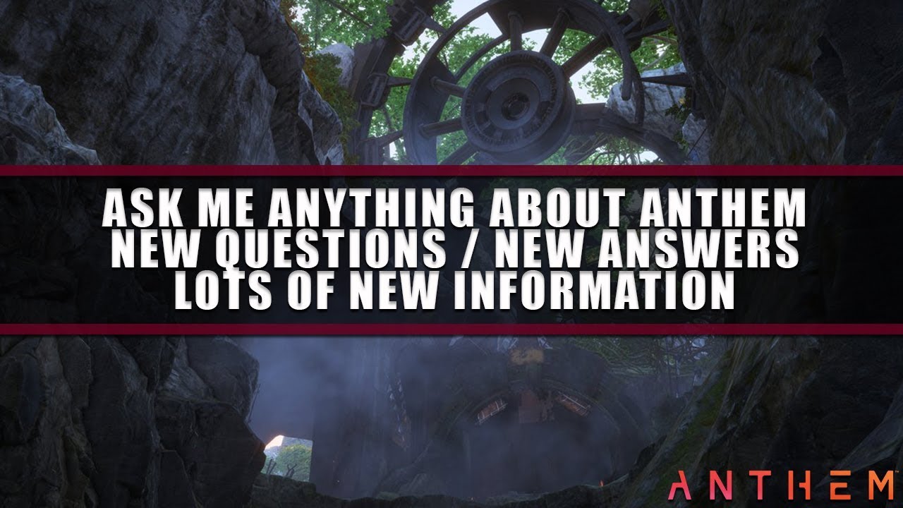 Anthem | New Developer Ask Me Anything Responses | Lots of New Information