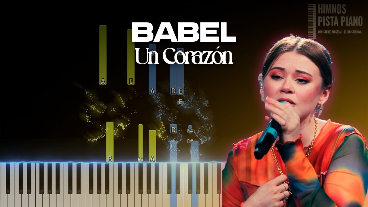 Babel - Un Corazón | Piano Tutorial + Partitura