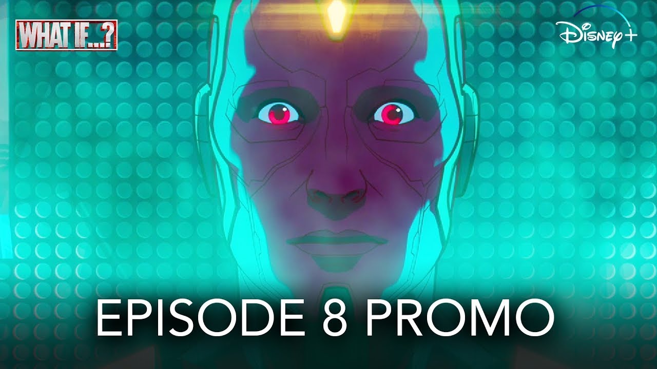 MARVEL'S WHAT IF...? 1x08 