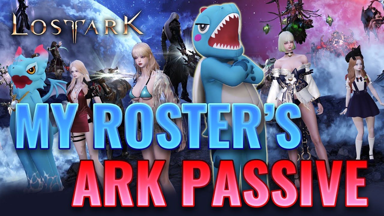 My Roster's Ark Passive Builds