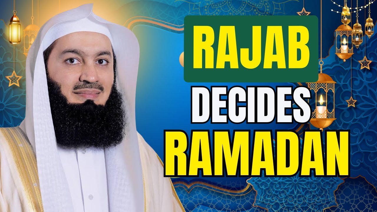 Rajab Is Not Emotional — It’s Preparation for Ramadan | Powerful Islamic Reminder | Mufti Menk