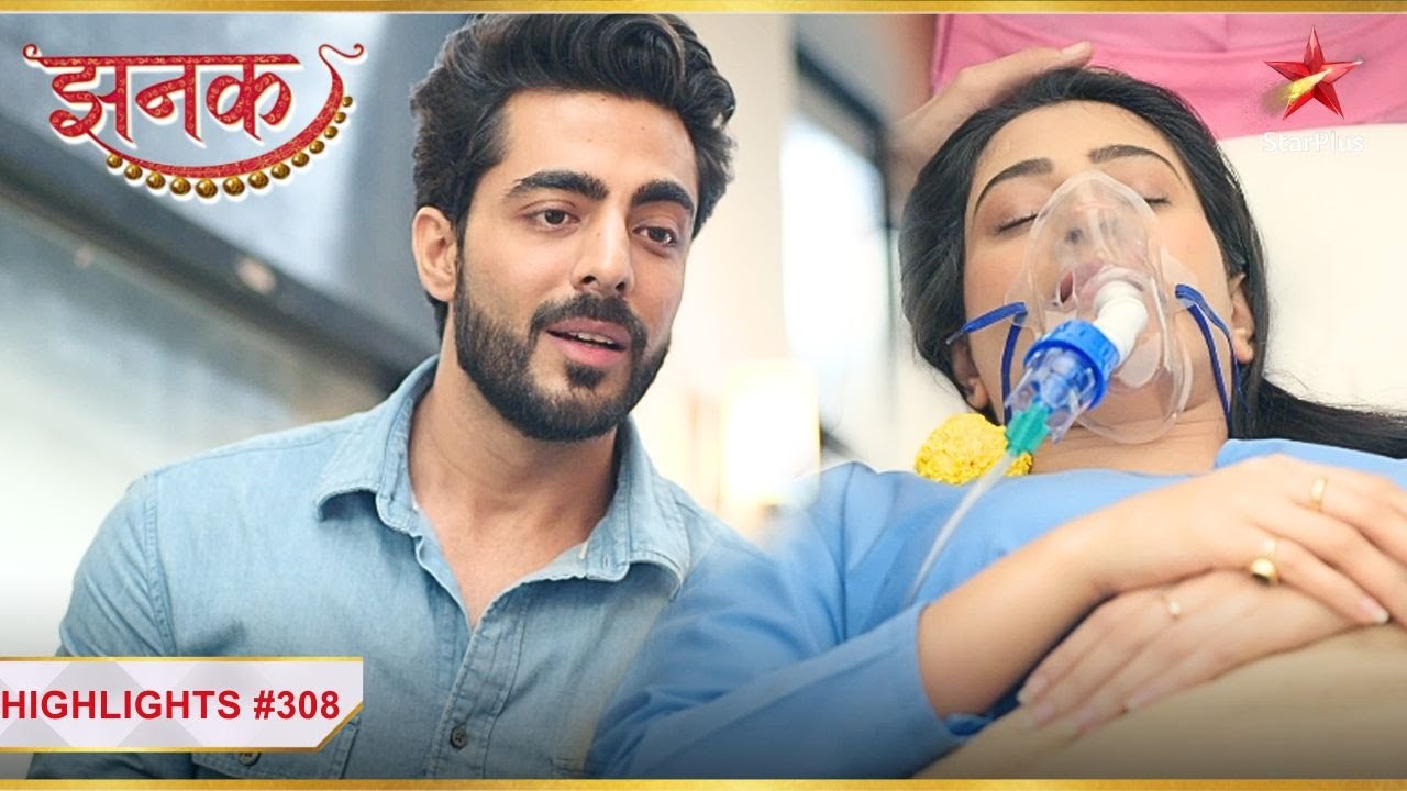 Aniruddha ke pyaar ne kiya Jhanak ko जिंदा! | Ep.308 | Highlights | Jhanak | Mon-Sun | 10:30PM