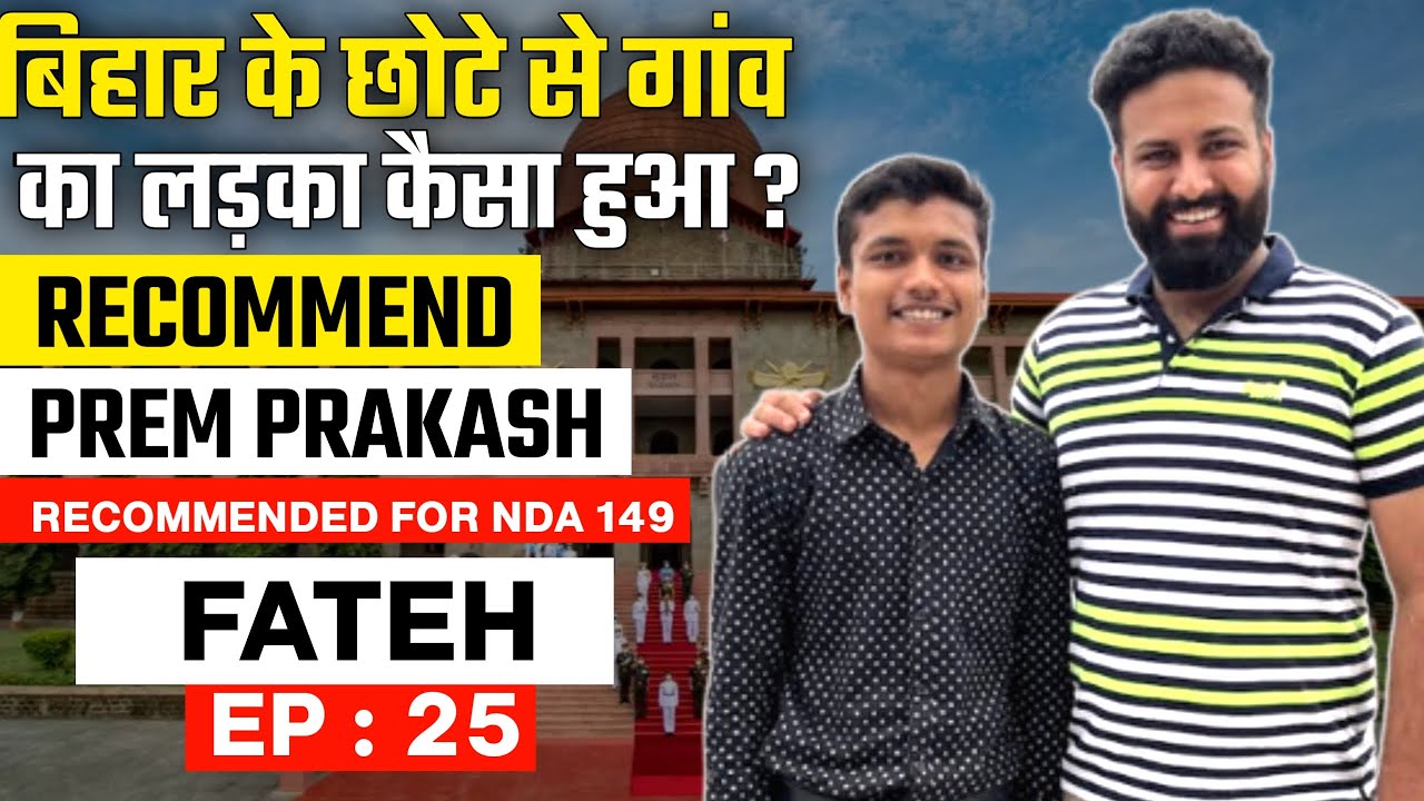 Bihar's Boy SSB Strategy Will Boost Power - Fateh Ep 25 | NDA Recommended Success Story - Sumit Sir
