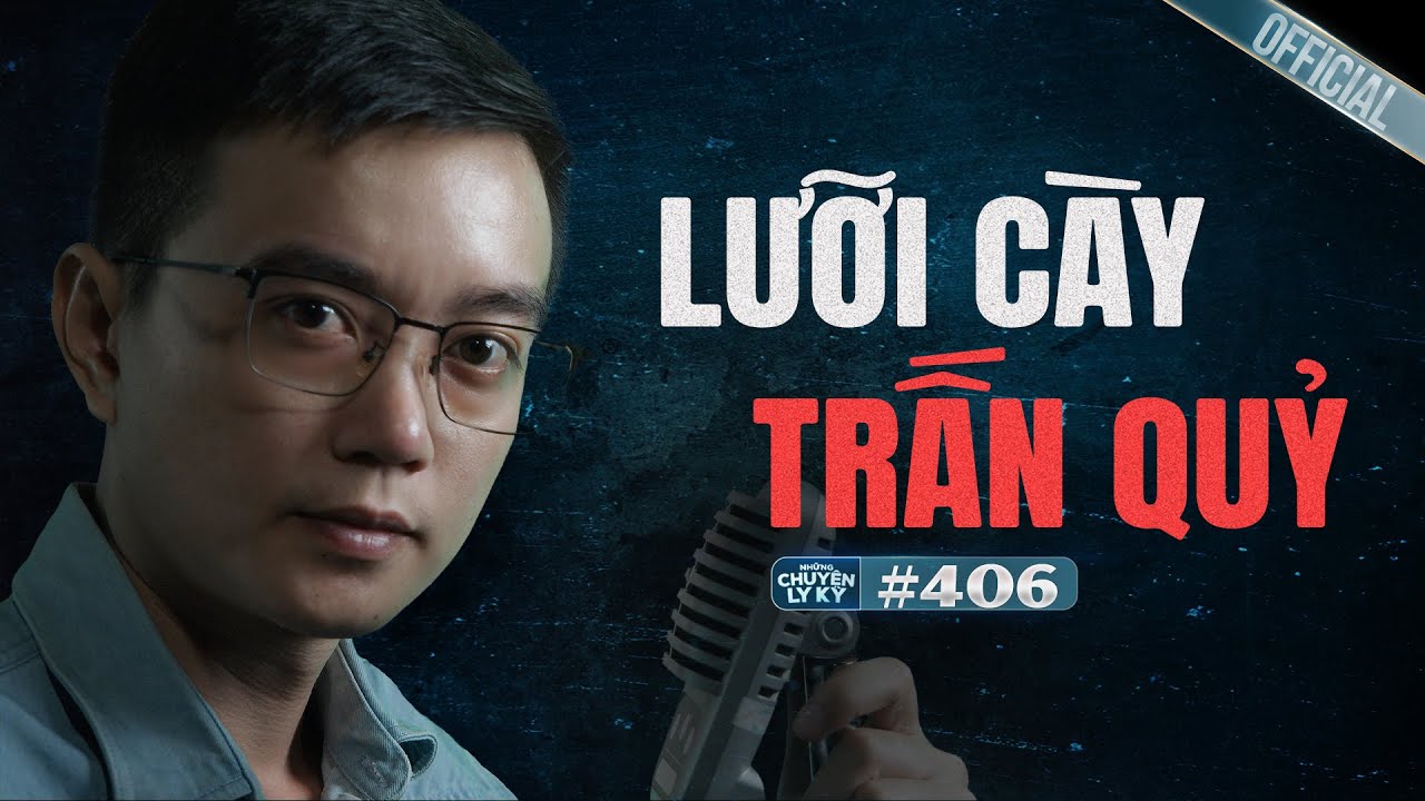 LƯỠI CÀY TRẤN QUỶ VÀ NGHIỆP BÁO CỦA NGHỀ XEM TƯỚNG - Chuyện tâm linh Nguyễn Huy kể