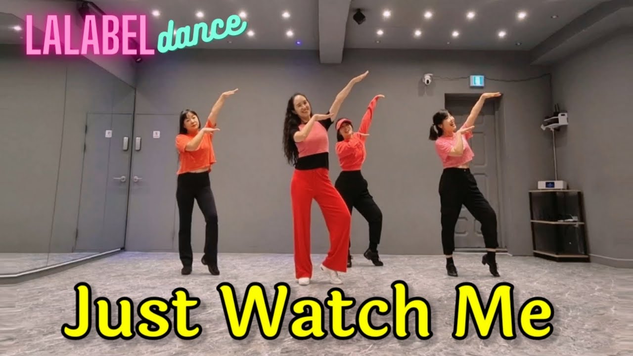 Just Watch Me (Line dance) Improver / 초중급라인댄스