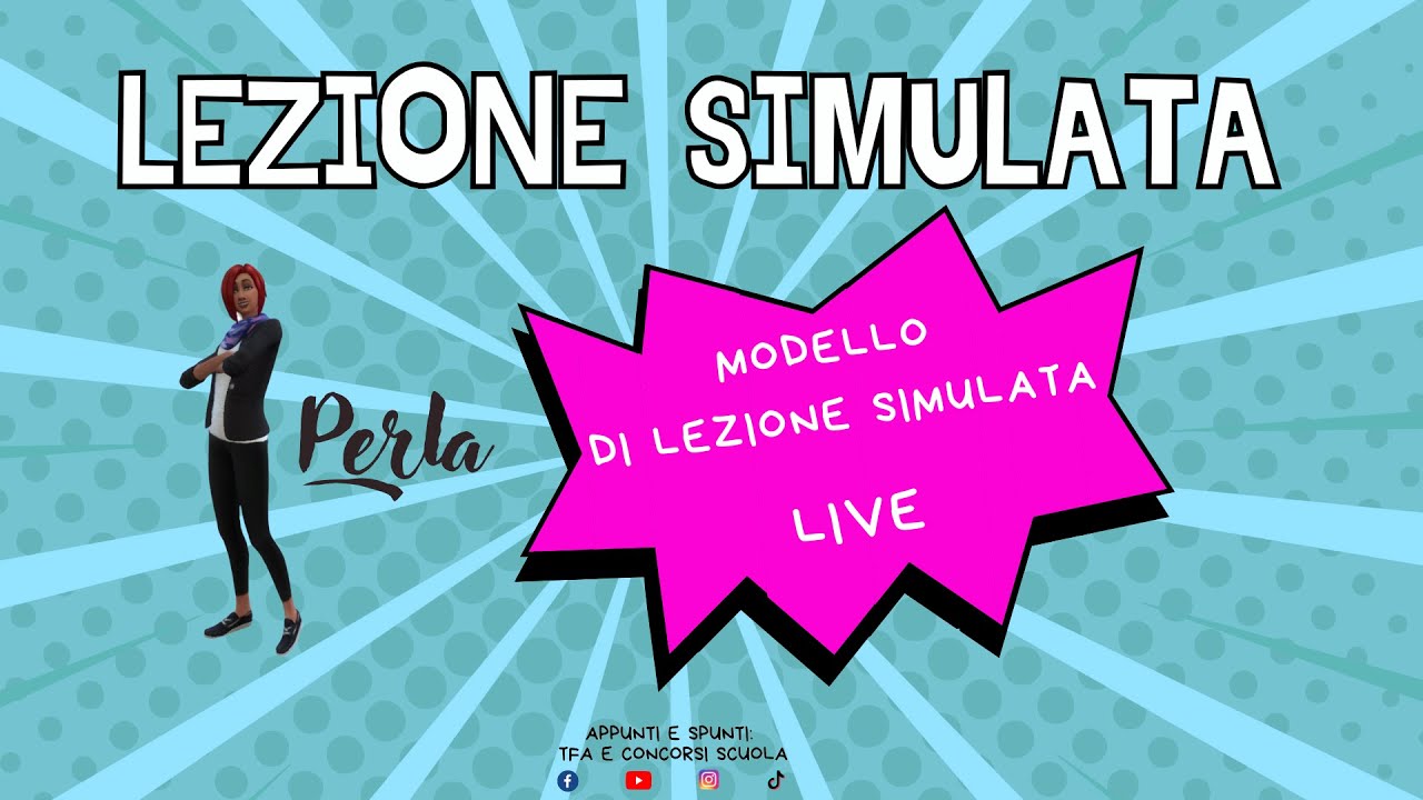 Lezione Simulata: Modello spiegato slide per slide