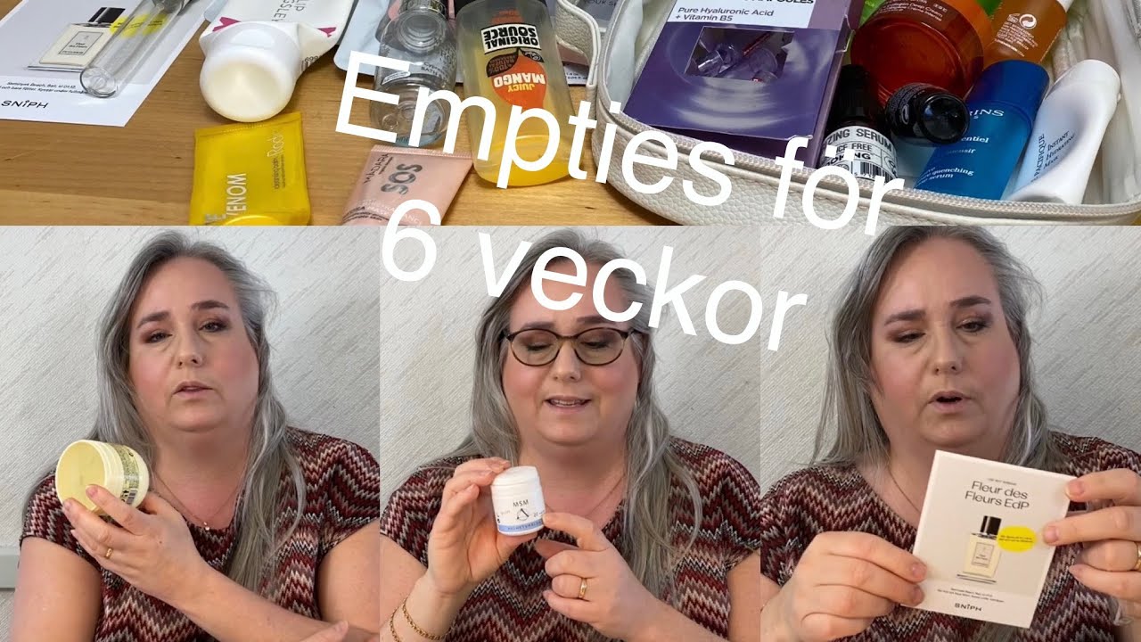 Empties /Skönhets skräp (för 6 veckor) #mogenhy