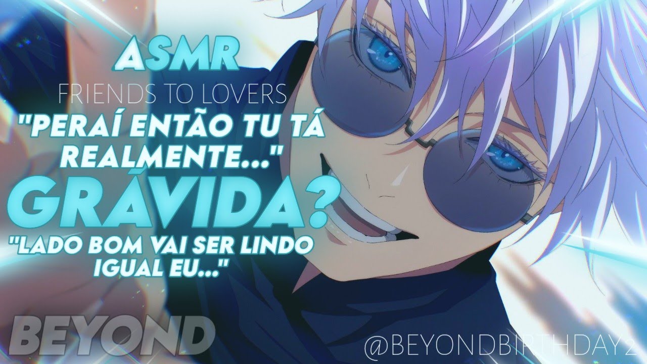[ASMR] - GRÁVIDA DO MELHOR AMIGO - [ROLEPLAY] [FRIENDS TO LOVERS] [BEYOND]