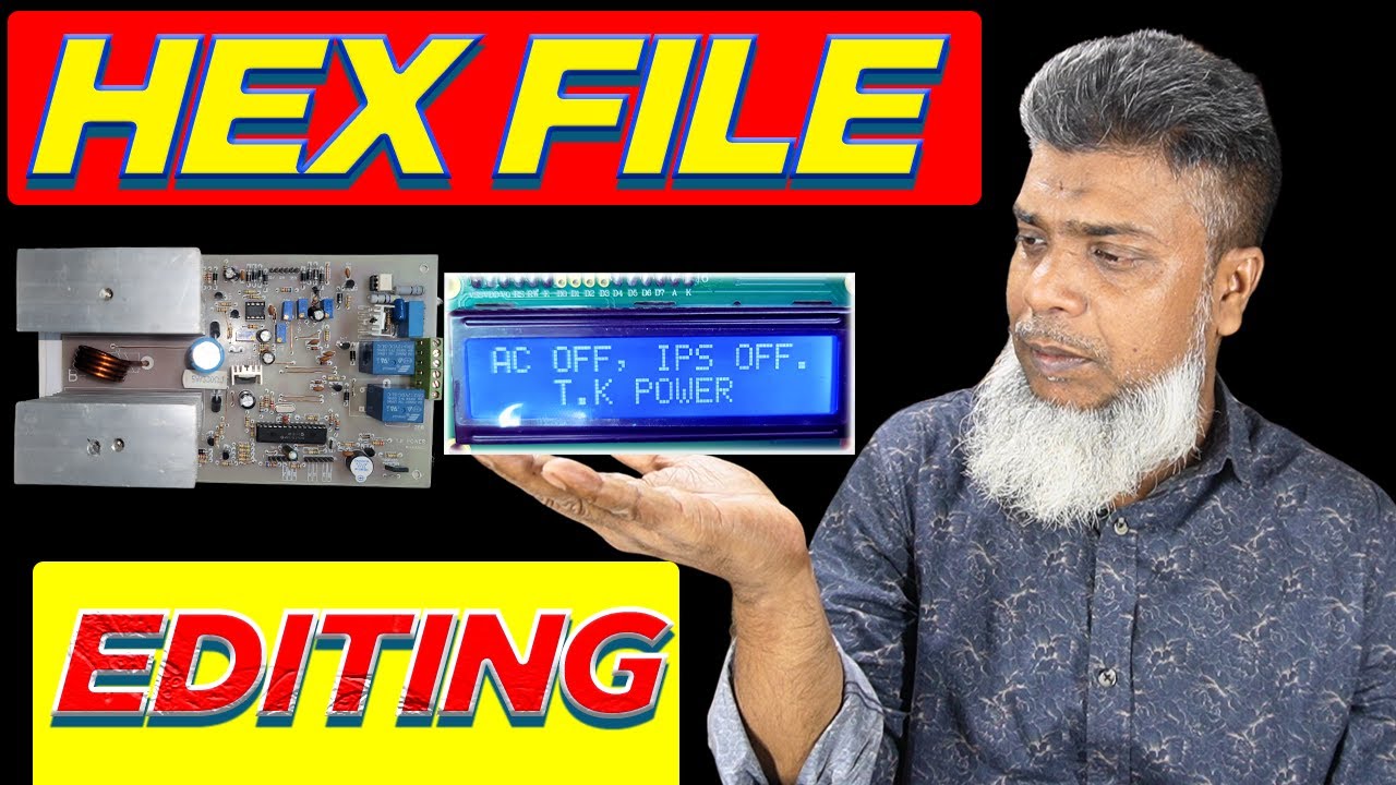 HOW TO EDIT HEX FILE
