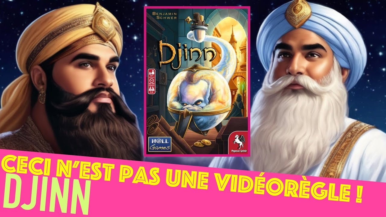 Djinn - Ceci n'est pas une vidéorègle !