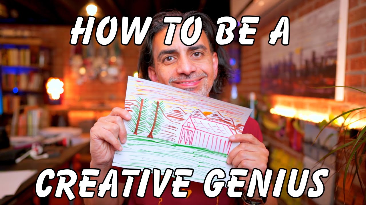 How to be a Creative Genius