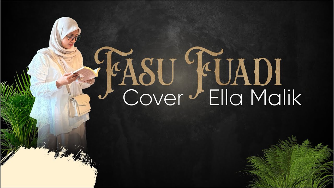 FASU FUADI (Versi Langitan) Cover Ella Malik
