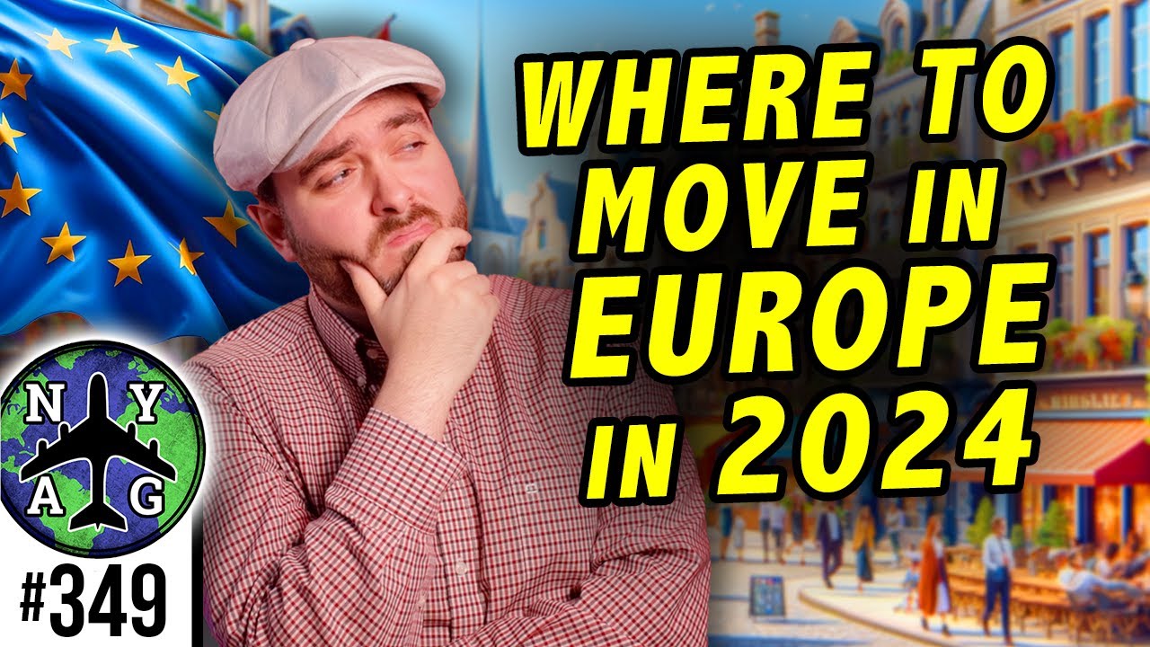 Where to Move in Europe in 2024: Top Countries & Insights from an Expat