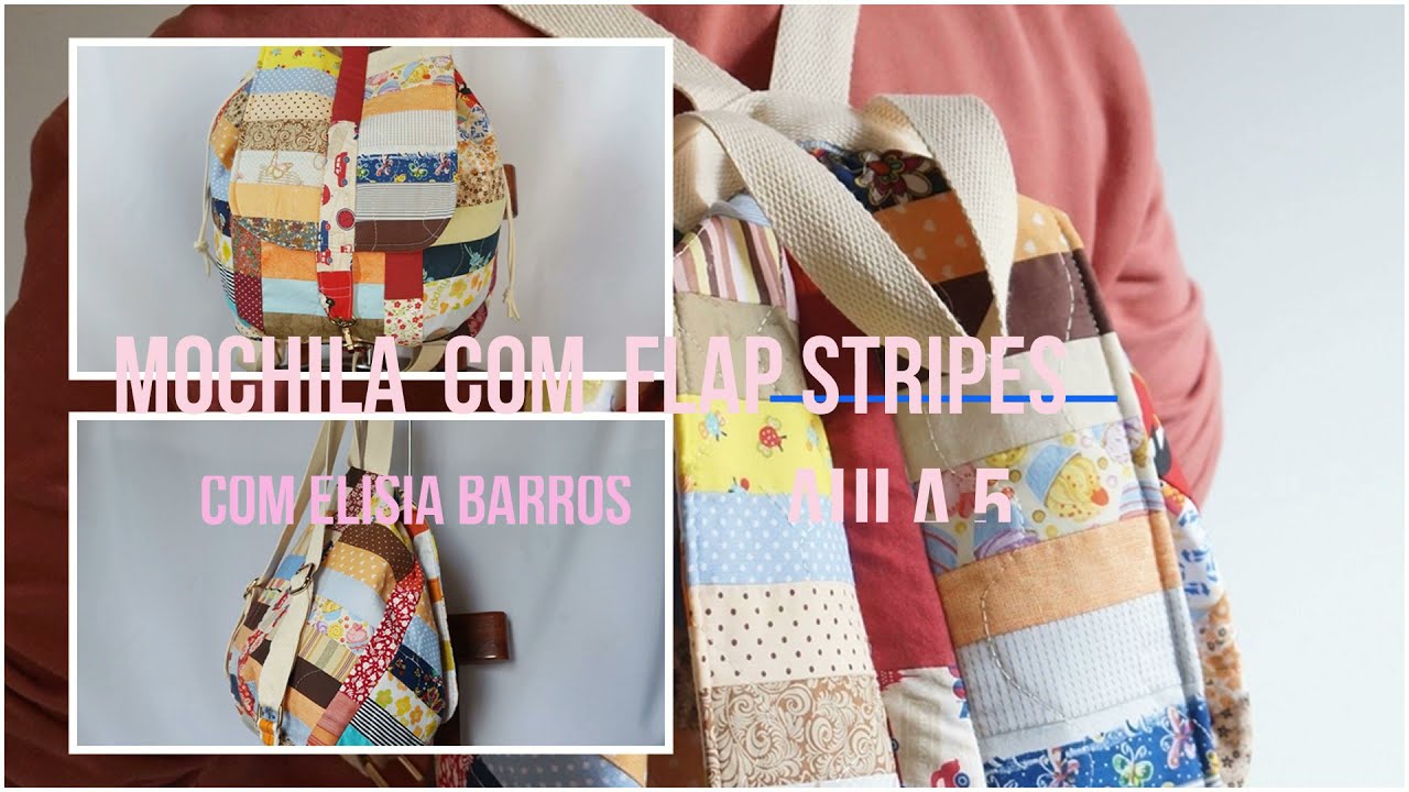 Aula 5 mochila saco com patchwowrk stripes parte 1