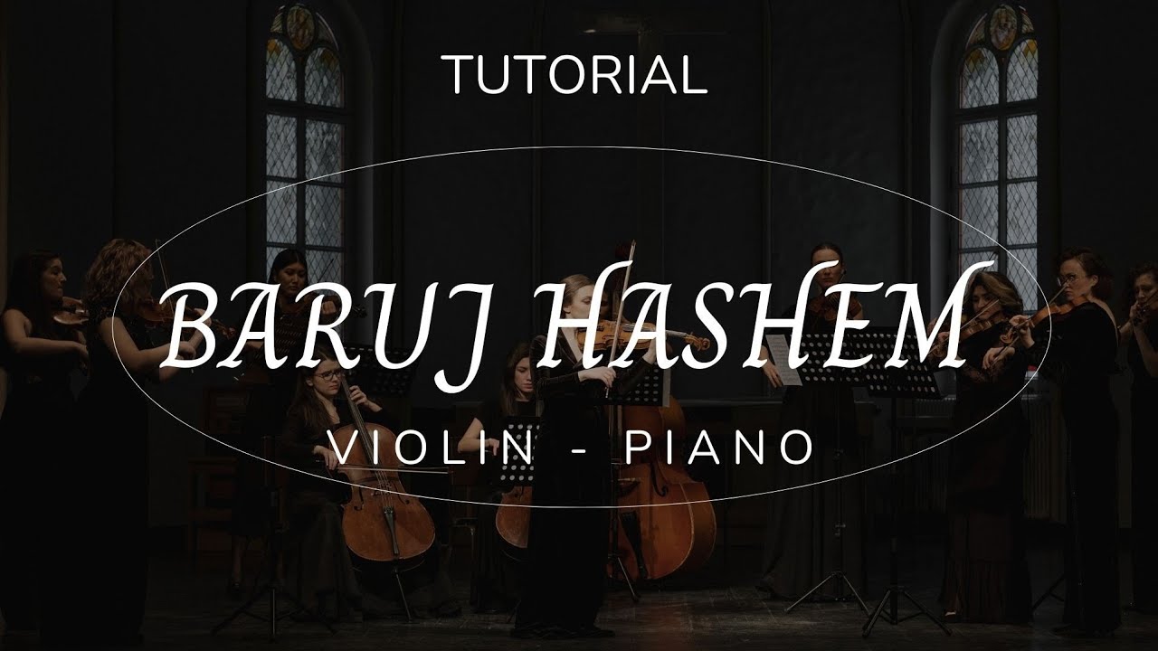 Baruj hashem - Barak -Tutorial Violín