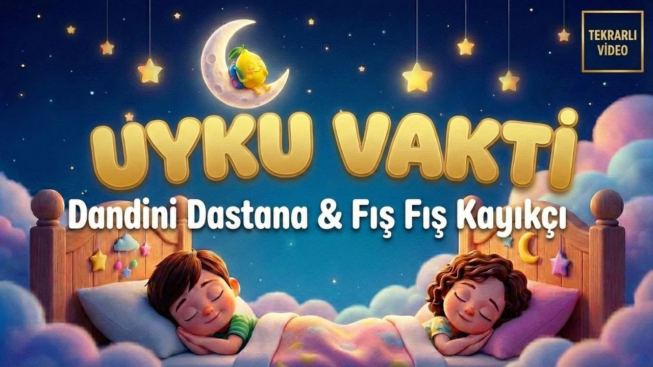 Dandini Dastana ve Fış Fış Kayıkçı | Bebekler İçin Uyku Videosu | 20 Dakika Bebek Ninnisi | BabyLime