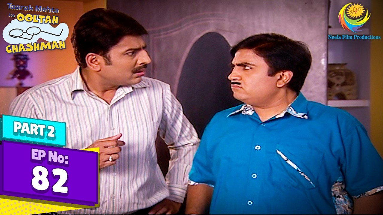 Will Mehta be able to solve the problem? | Episode 82 - Part 2 | What’s Happening at Gada House?