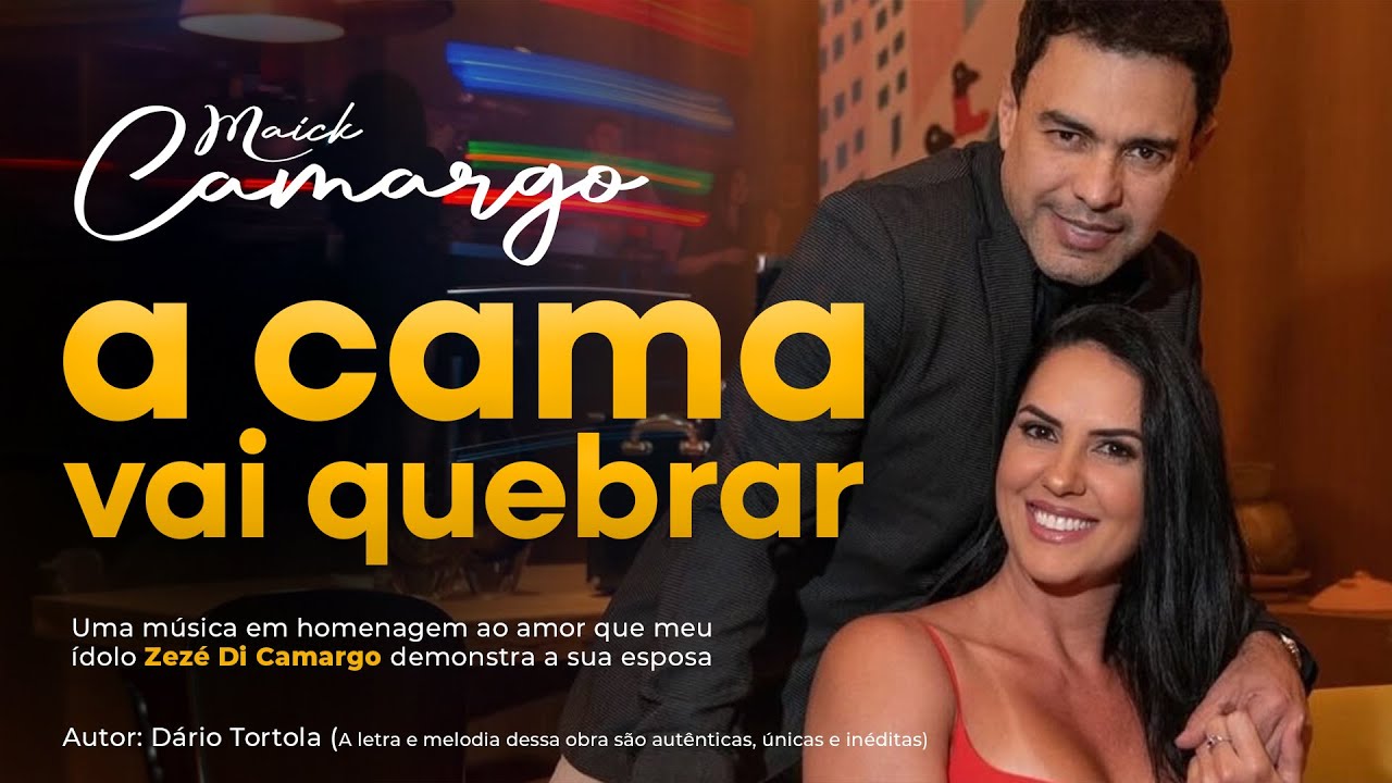 Imagina o Zezé Di Camargo cantando essa | A cama vai quebrar (Homenagem para Zezé e Graciele)