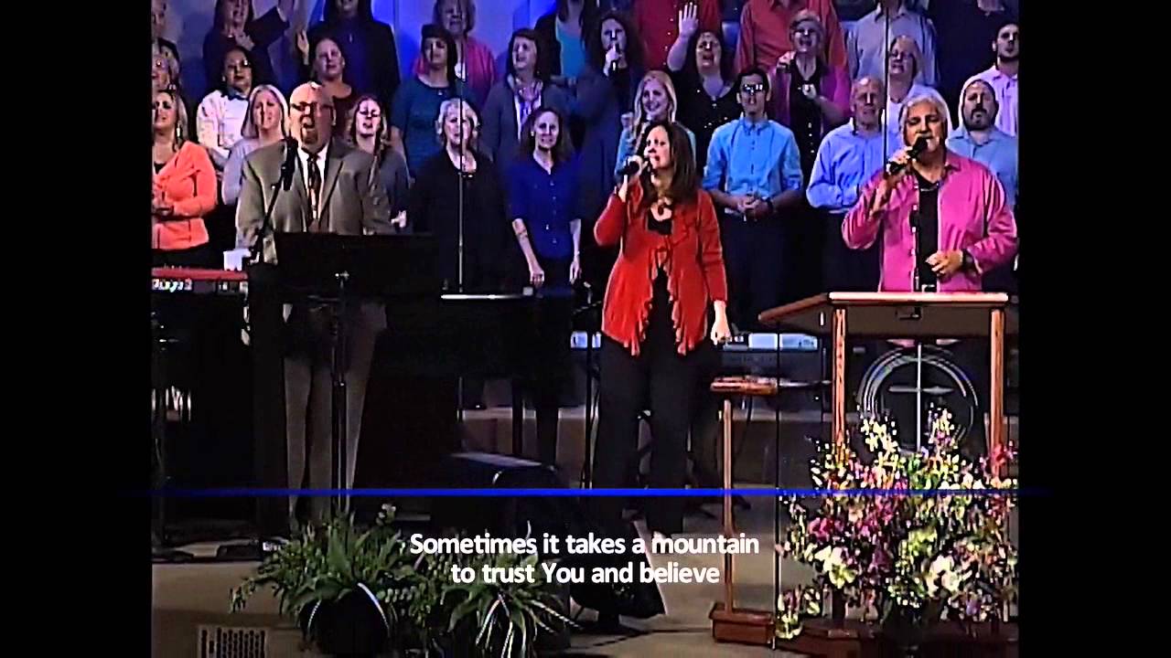 Sometimes It Takes A Mountain - First Assembly of God