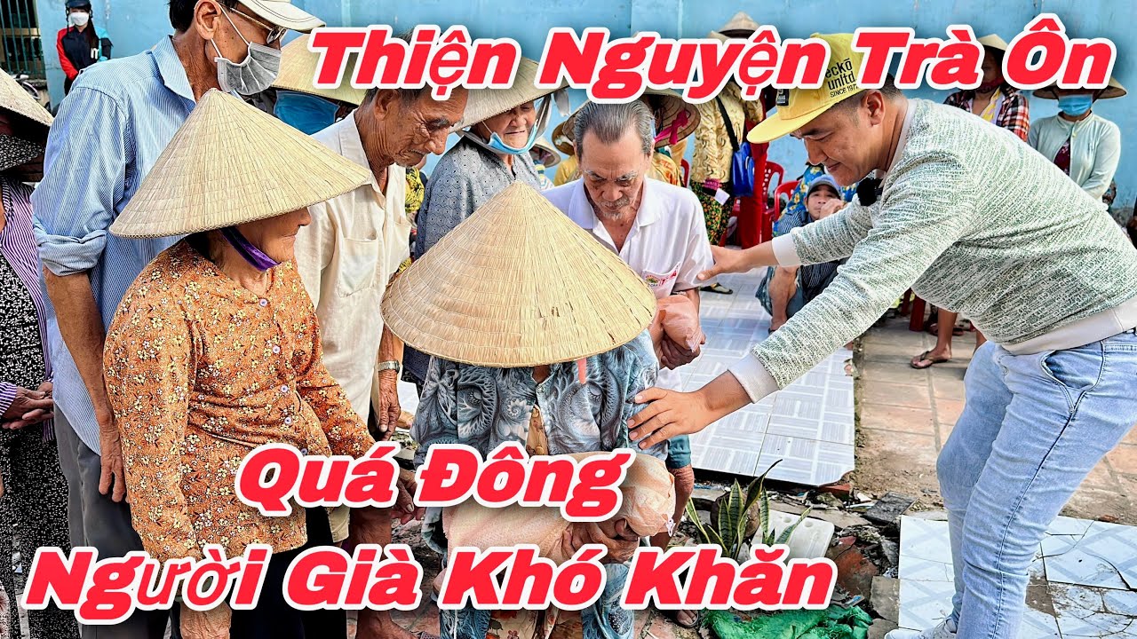 Thiện Nguyện Vĩnh Long 2022 Quá Đông Người Lớn Tuổi Khó Khăn Nghèo Tại Trà Ôn | Khương Nhựt Minh