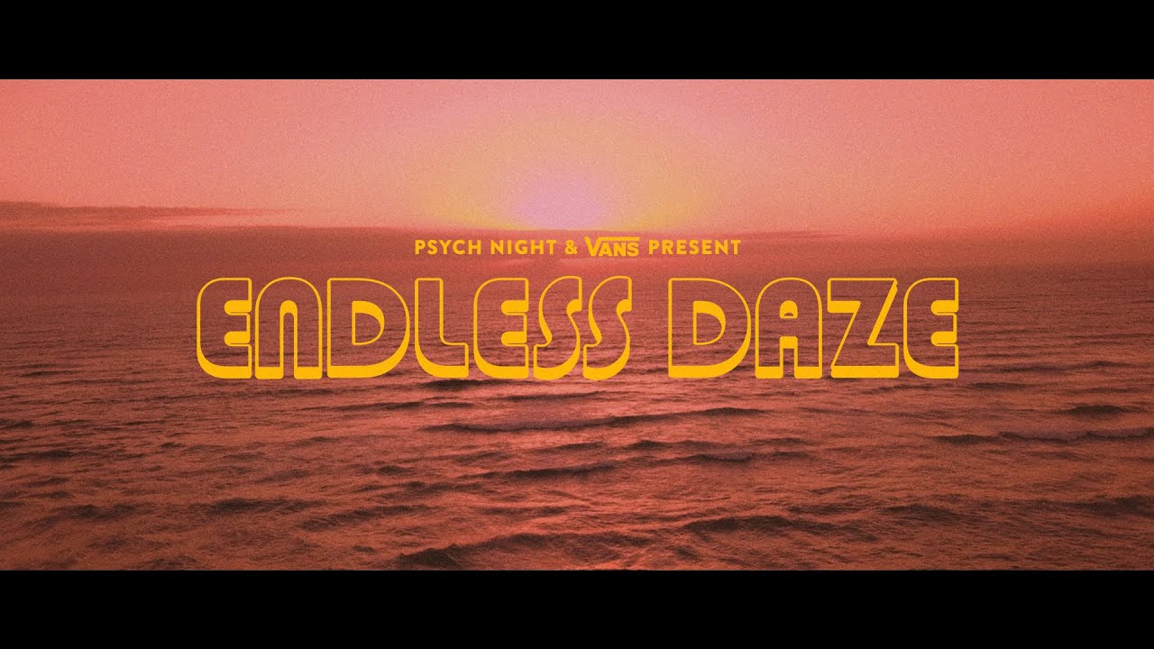 ENDLESS DAZE 2019 | Festival Film