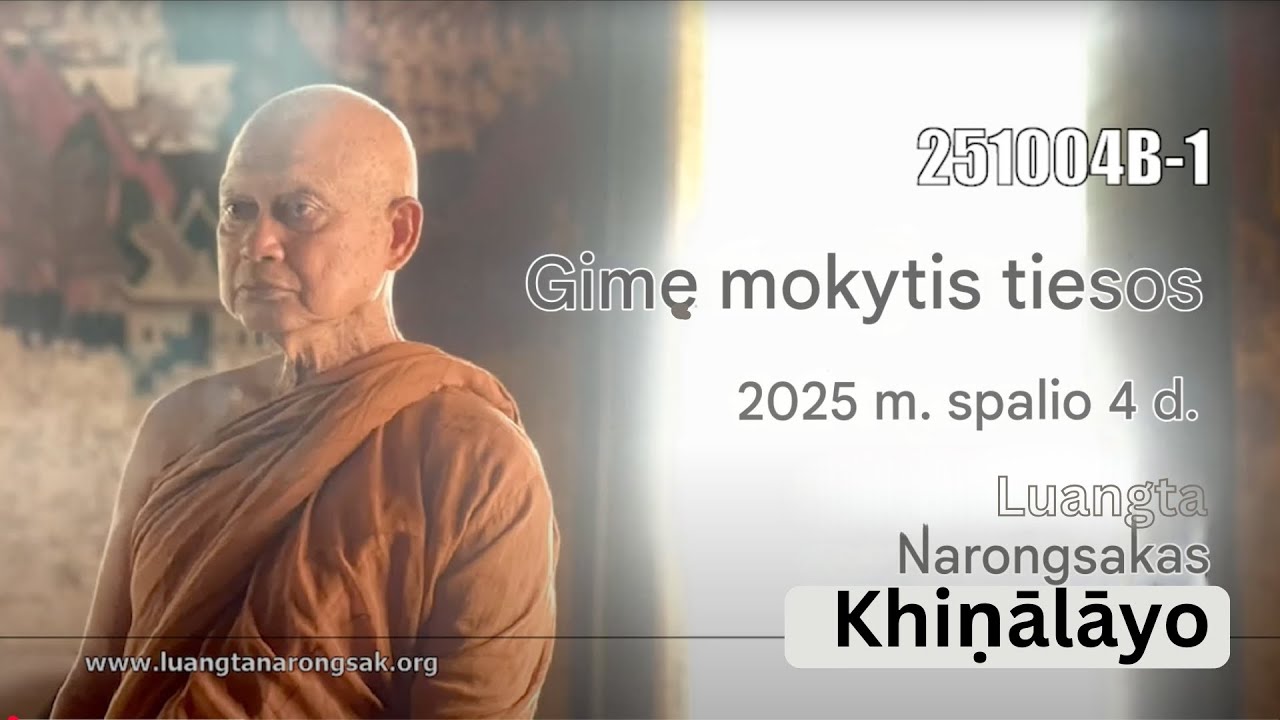 251004B 1 Gimę mokytis tiesos