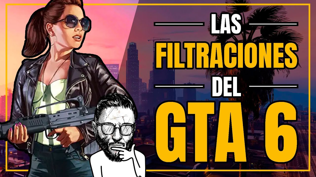 Hablemos sobre las FILTRACIONES de GTA 6