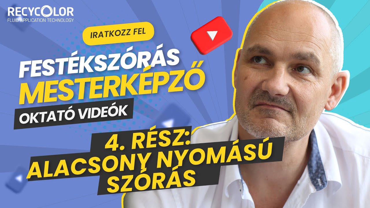 Fest&eacute;ksz&oacute;r&aacute;s mesterk&eacute;pző - 4. r&eacute;sz: Alacsony nyom&aacute;s&uacute; sz&oacute;r&aacute;s - Recycolor oktat&oacute; vide&oacute;k szakemberektől