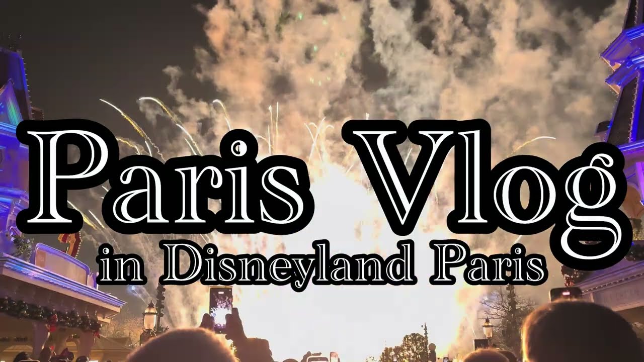 Парижский видеоблог [Парижский Диснейленд] Два парка с раннего послеполуденного времени!