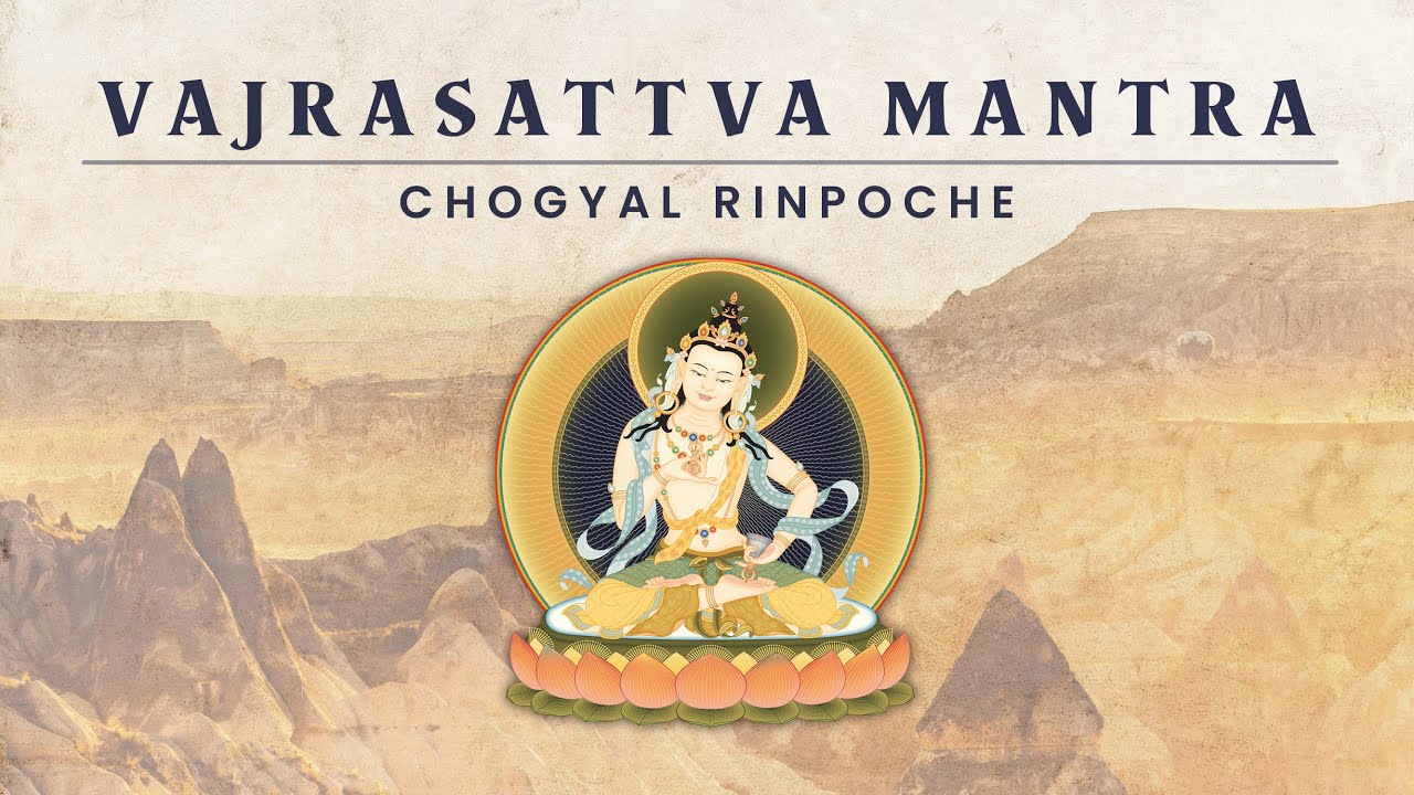 Vajrasttava - Mantra by Chogyal Rinpoche #mantra #vajrasattva #healing
