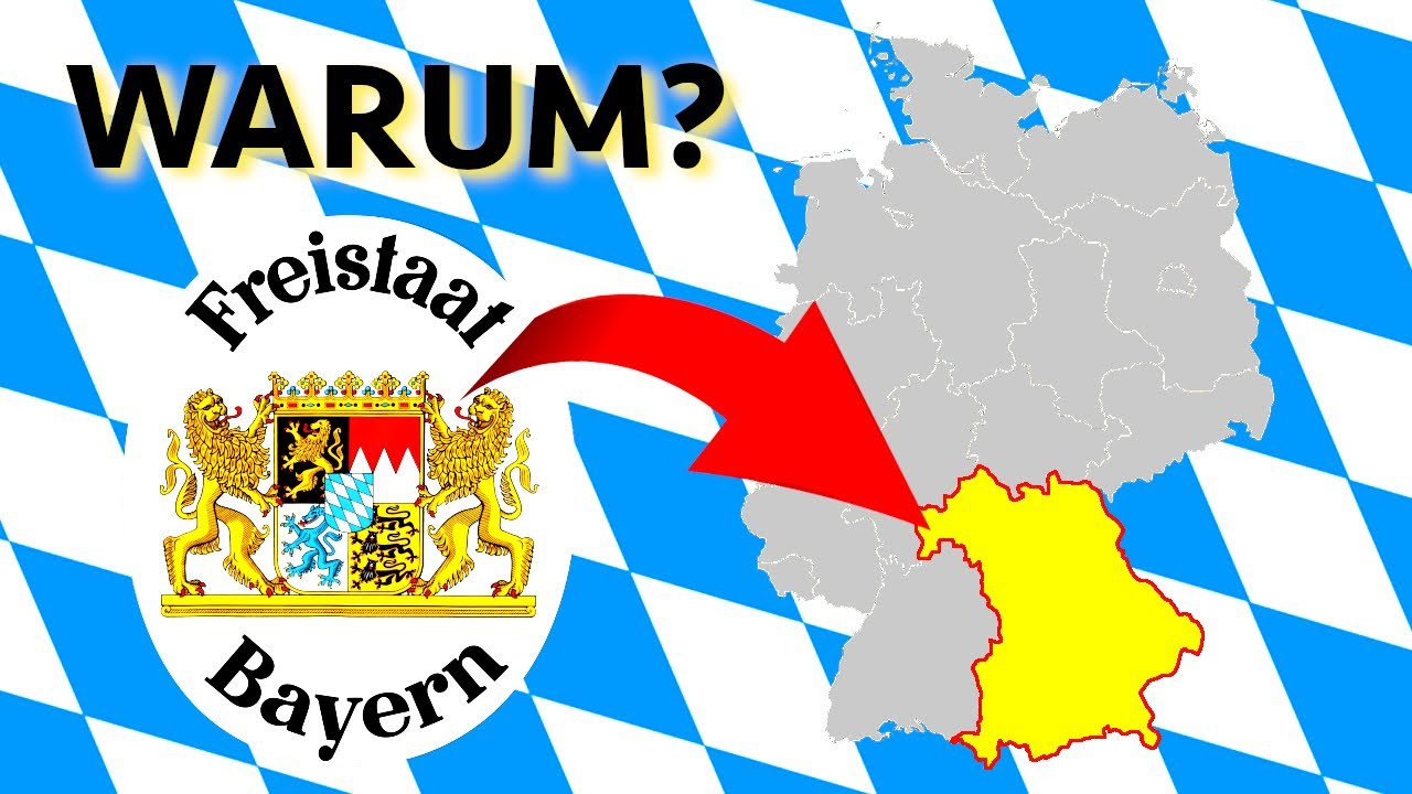 Warum nennt sich Bayern Freistaat? &ndash; Die wahre Bedeutung seit 1919