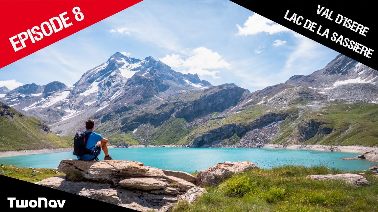Randonn&eacute;e Lac de la Sassi&egrave;re - Val d'Is&egrave;re - 4K