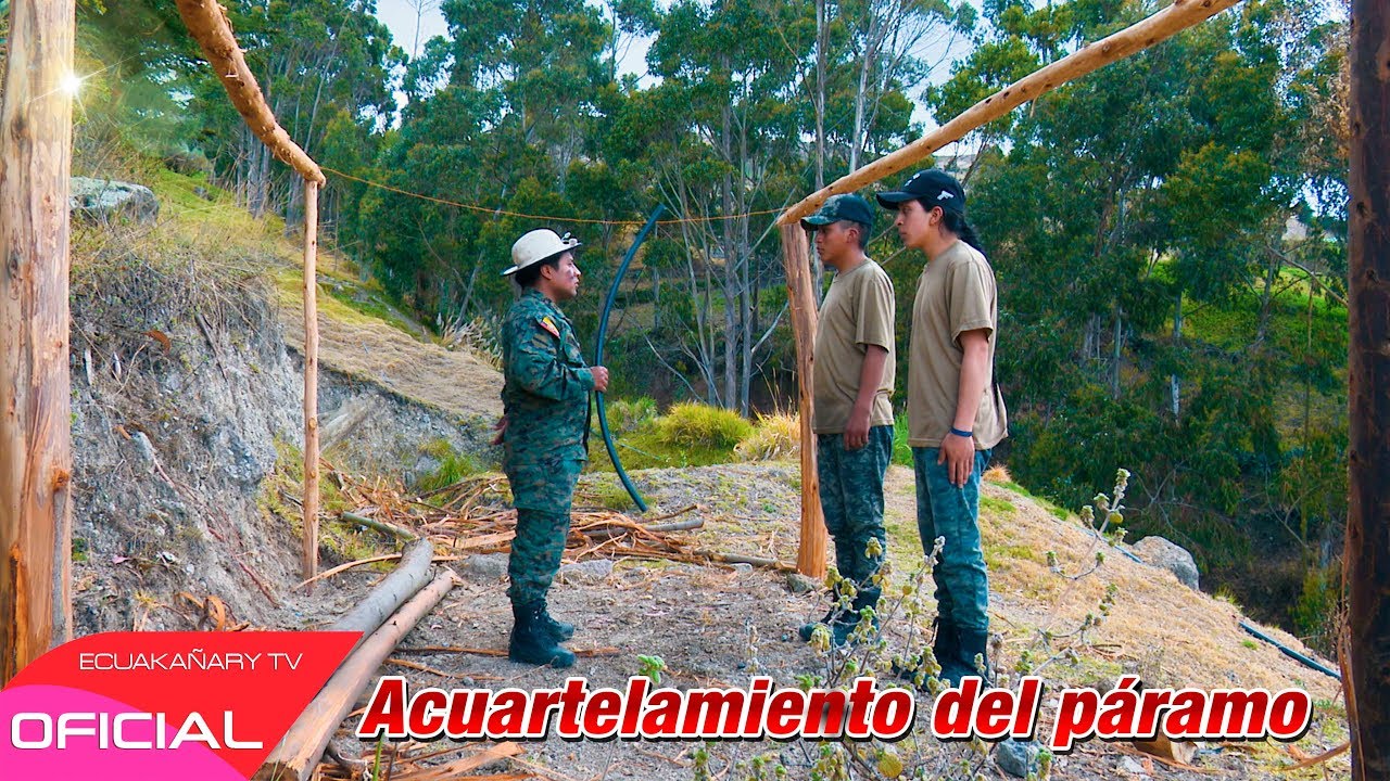 ACUARTELAMIENTO DEL PÁRAMO ► (ECUAKAÑARI) ✓
