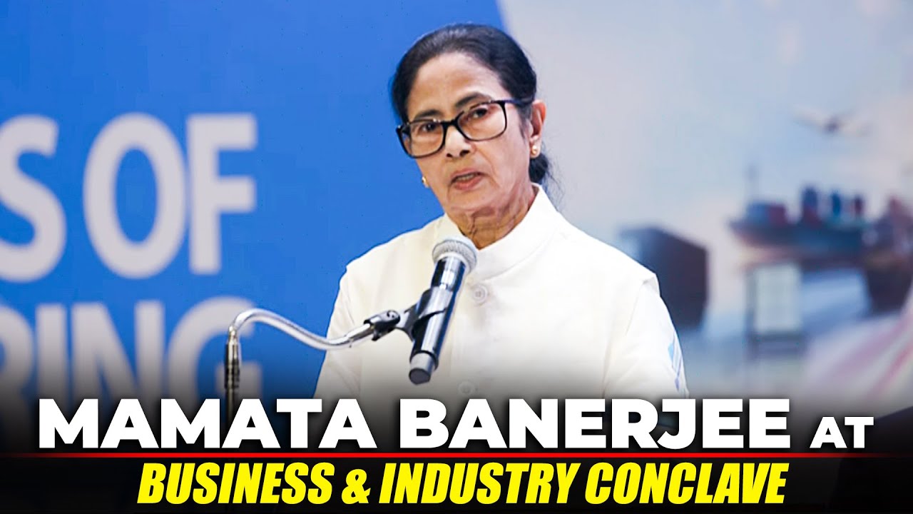 LIVE: WB CM Mamata Banerjee addresses Business & Industry Conclave in Kolkata