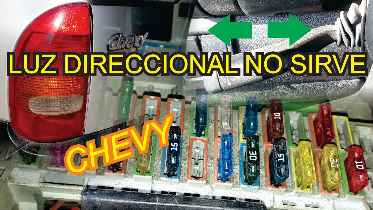 CHEVY LAS LUCES DIRECCIONALES NO FUNCIONAN PERO LAS INTERMITENTES SI || SOLUCIONADO