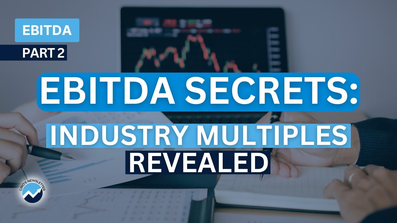 Factors Affecting EBITDA Multiples: Market Trends vs Business Characteristics