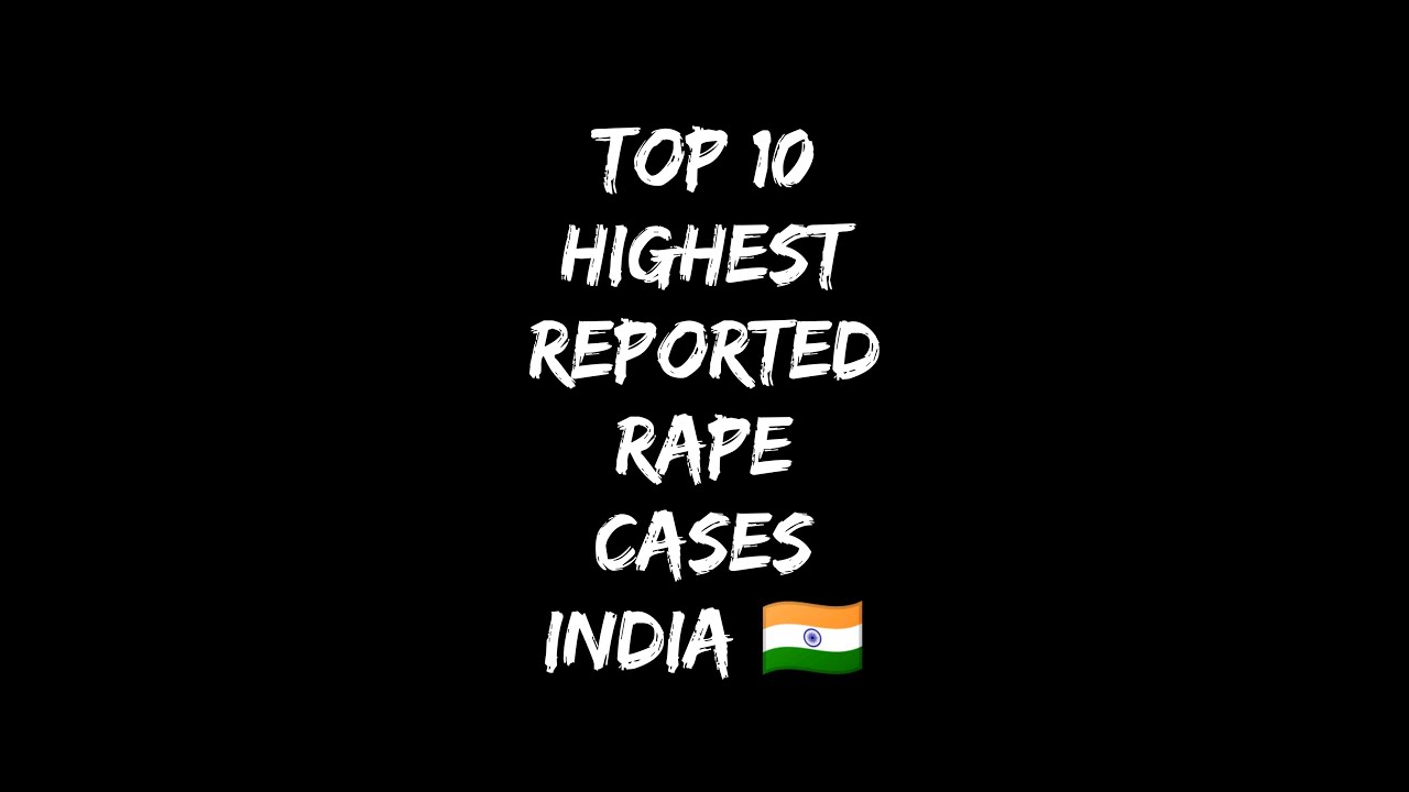 Top 10 States with most rape cases reported in India #2021 #top10 #rape #rapecase #rapecases #fyi