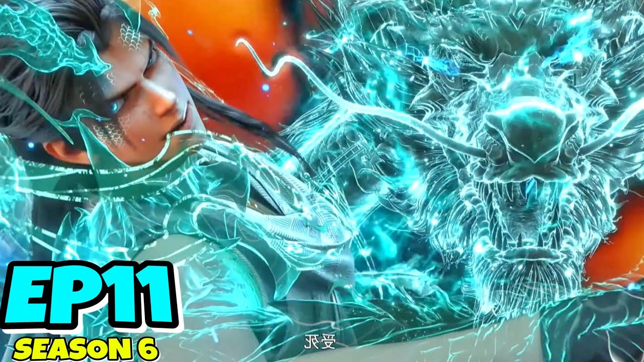 Martial Universe Season 6 Episode 11 Explained In Hindi | New Amazing Anime Explained In Hindi 