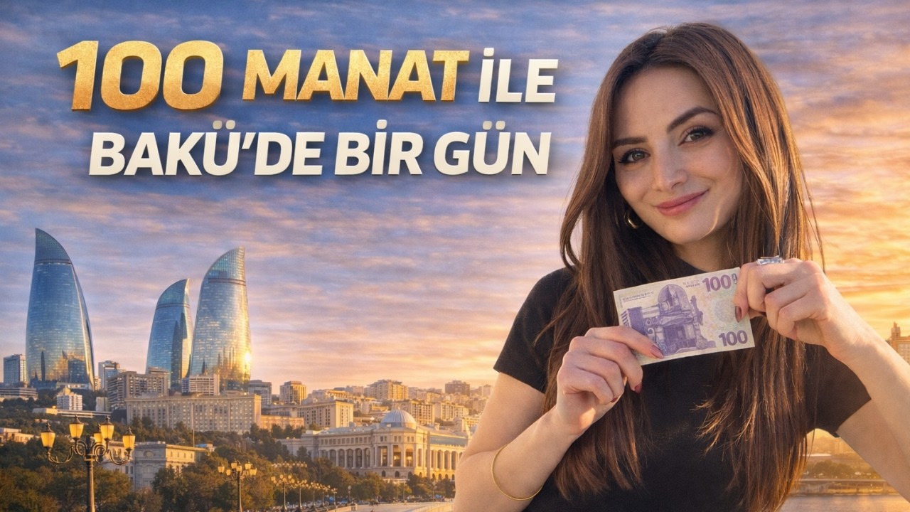 ŞAŞIRTAN BAKÜ 1. GÜNÜ | 100 MANAT YETTİ Mİ🇦🇿