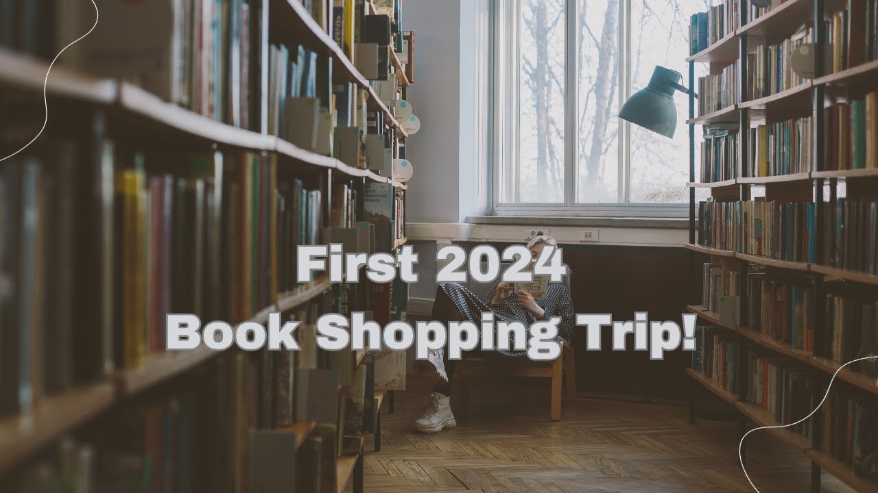 First 2024 Book Shopping Trip!