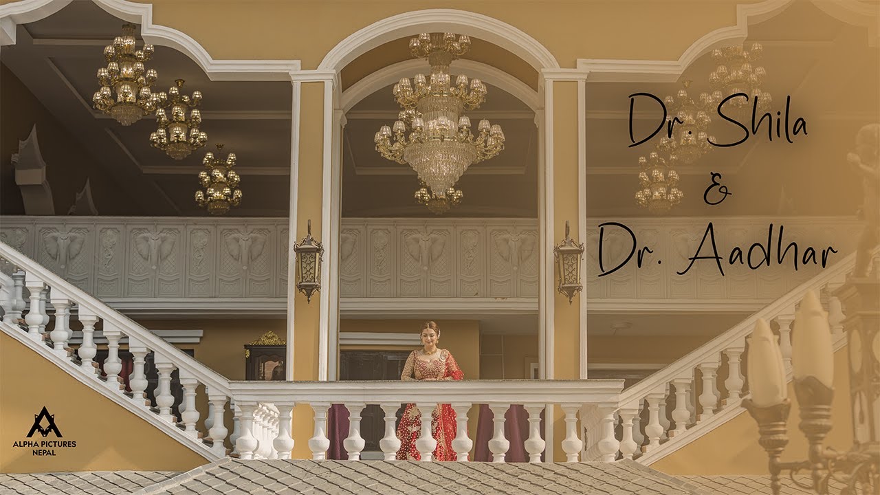 Dr. Shila & Dr. Aadhar | Nepali Wedding Cinematic Highlight | Best Wedding | Alpha Pictures Nepal