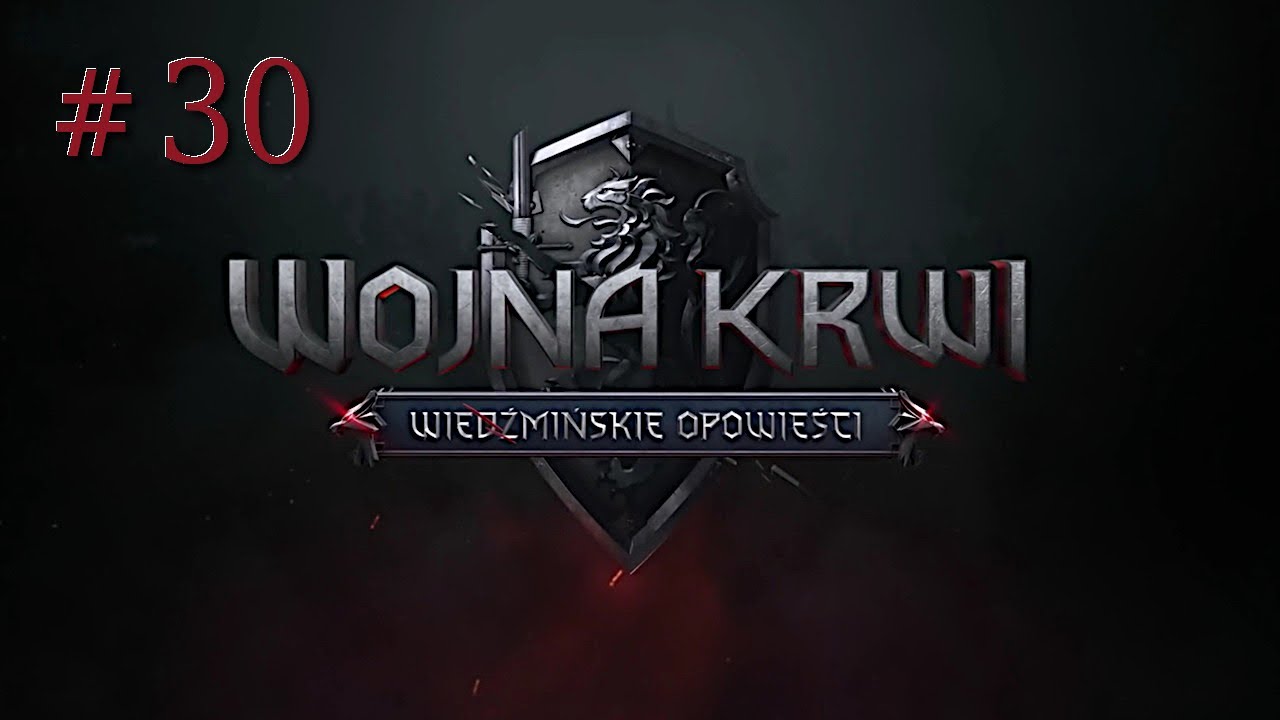 Angren i Czerwona Binduga - odc. 30 - Wojna Krwi: Wiedźmińskie Opowieści