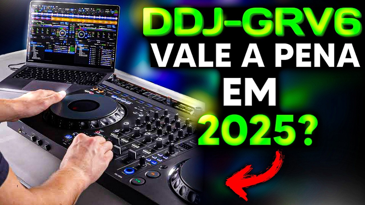 O Pioneer DJ DDJ GRV6 é o melhor controlador de DJ para iniciantes?