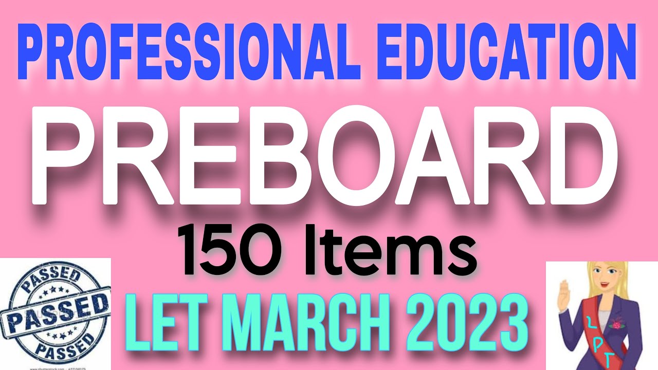 PREBOARD PROFESSIONAL EDUCATION LET MARCH 2023 #LET2023 #LPT Abrinica Calzado TV