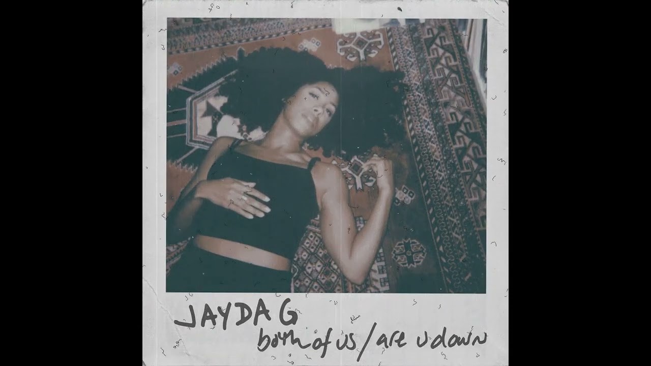 Jayda G - Both of Us