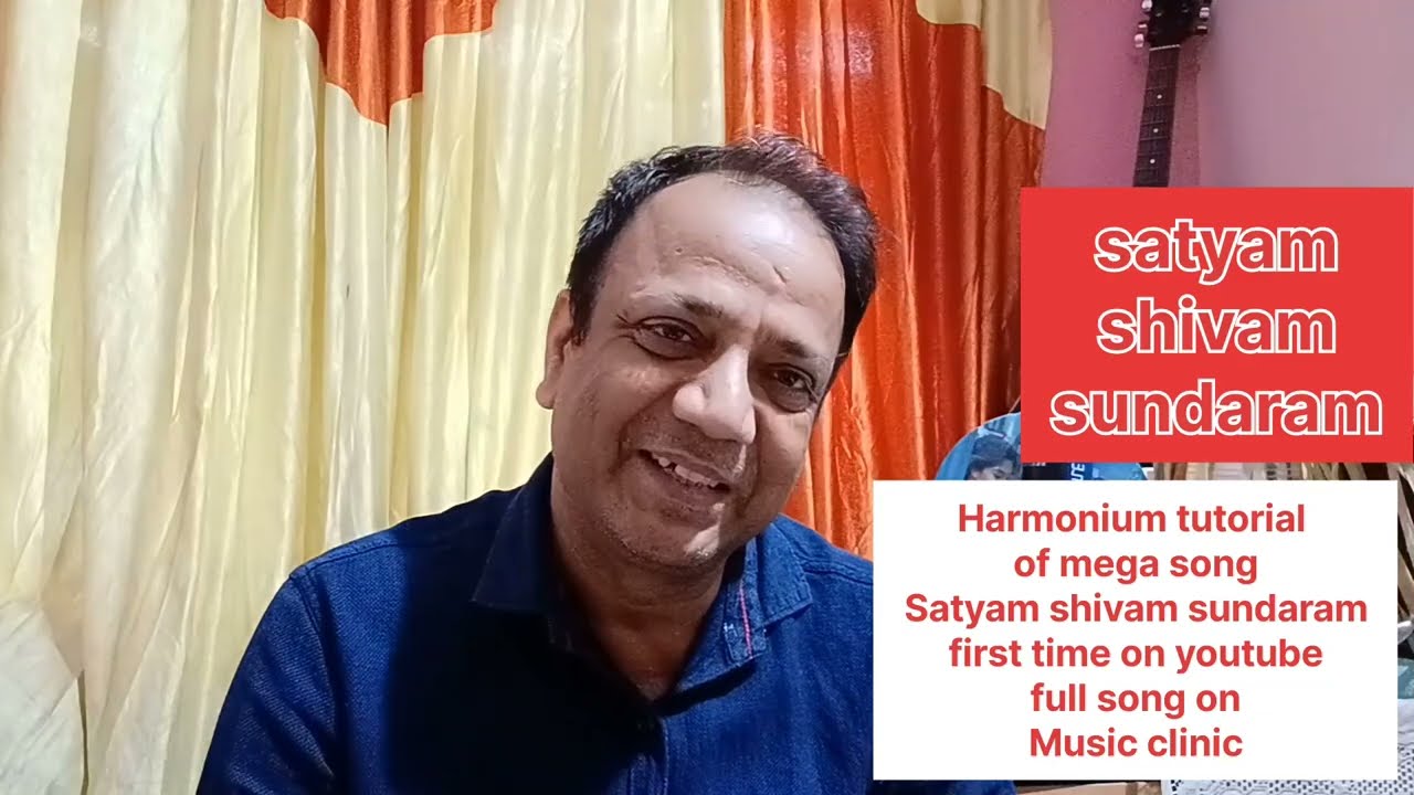 satyam shivam sundaram-full song learn on harmonium with alaaps detail