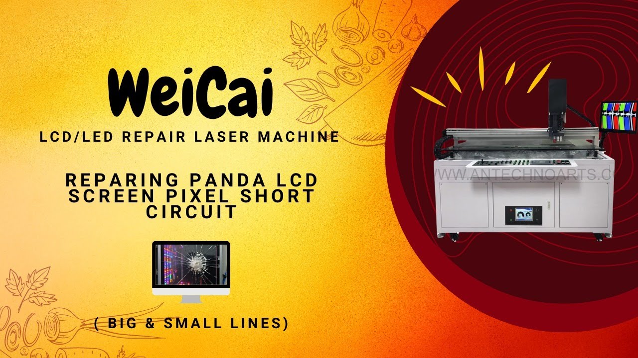 Weicai laser machine CR-512D Reparing panda LCD screen Pixel Short Circuit ( Big & Small lines)