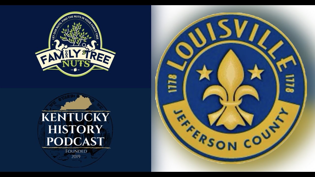 E36HN- THE HISTORY OF LOUISVILLE, KENTUCKY! ESTABLISHED 1778! HISTORY, ANCESTRY & GENEALOGY!